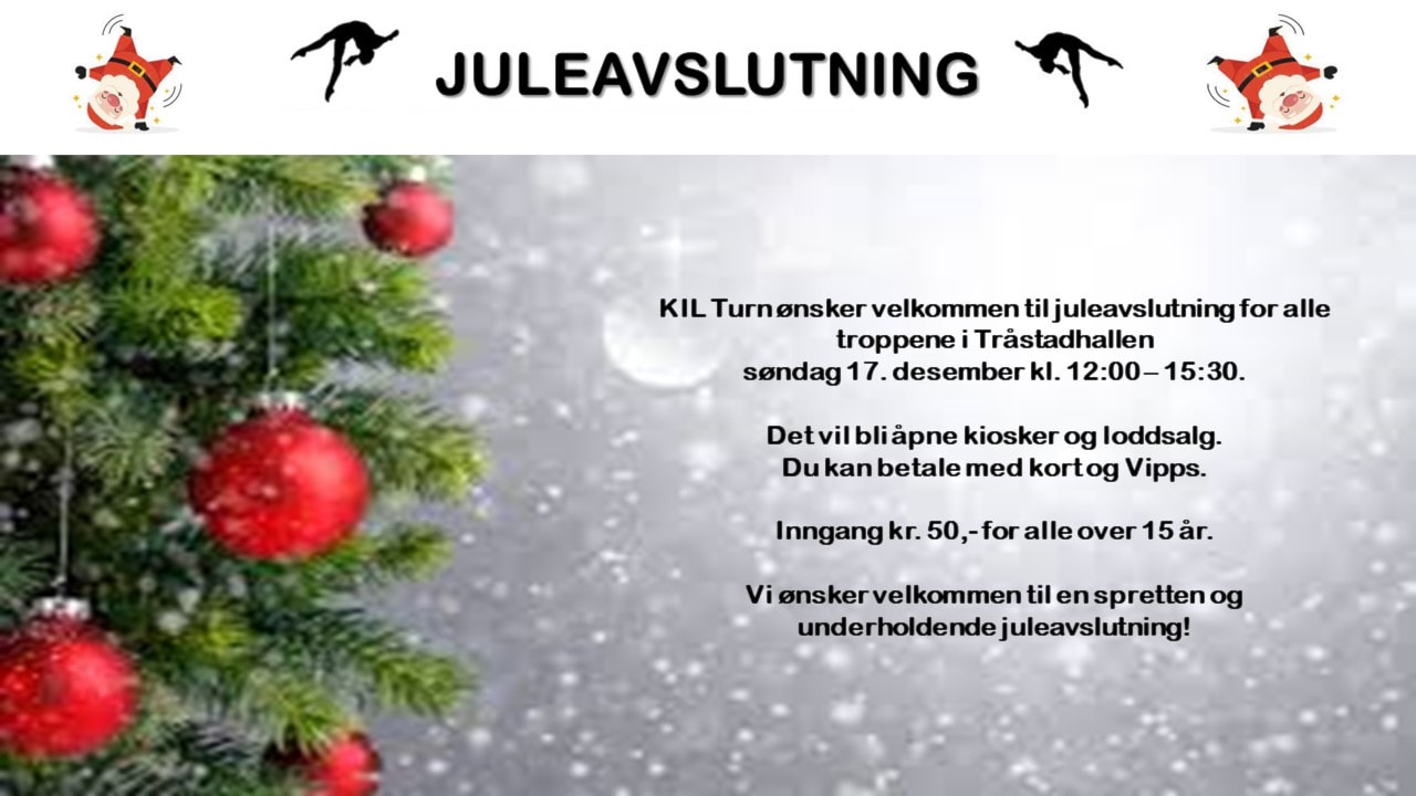 KIL TURN ØNSKER VELKOMMEN TIL JULEAVSLUTNING